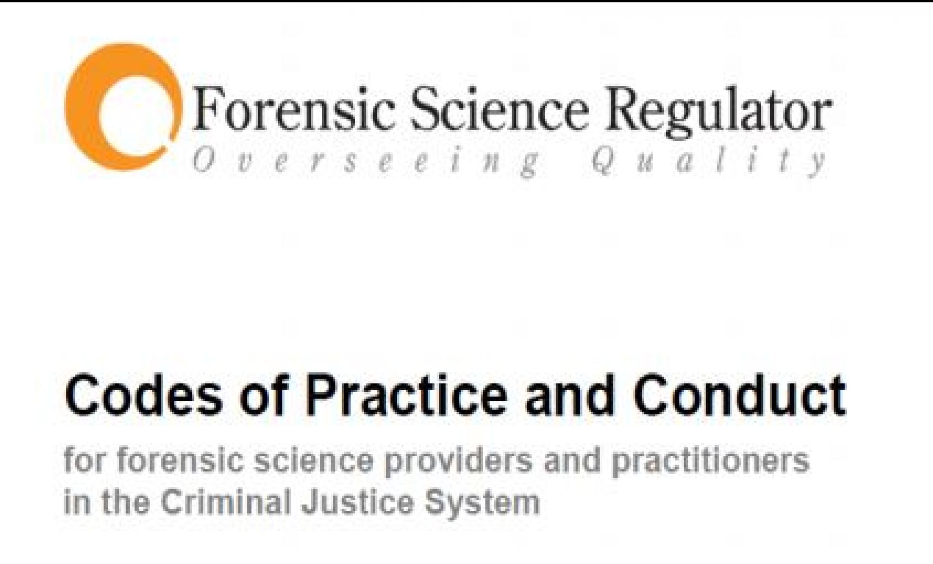 UKAS accreditation status changes to the Forensic Science Regulators